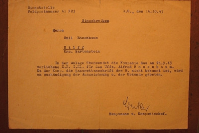 Toen ze op 14-10-1943 de laatste orde (Nahkampfspange ) wilden uitreiken was het onbekend waar Alfred Rosenbaum was,blijkt uit dit schrijven aan zijn vader.