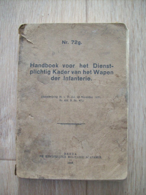 Handboek voor het dienstplichtig kader van het wapen der infanterie.